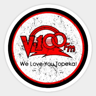 We Love You Topeka Sticker